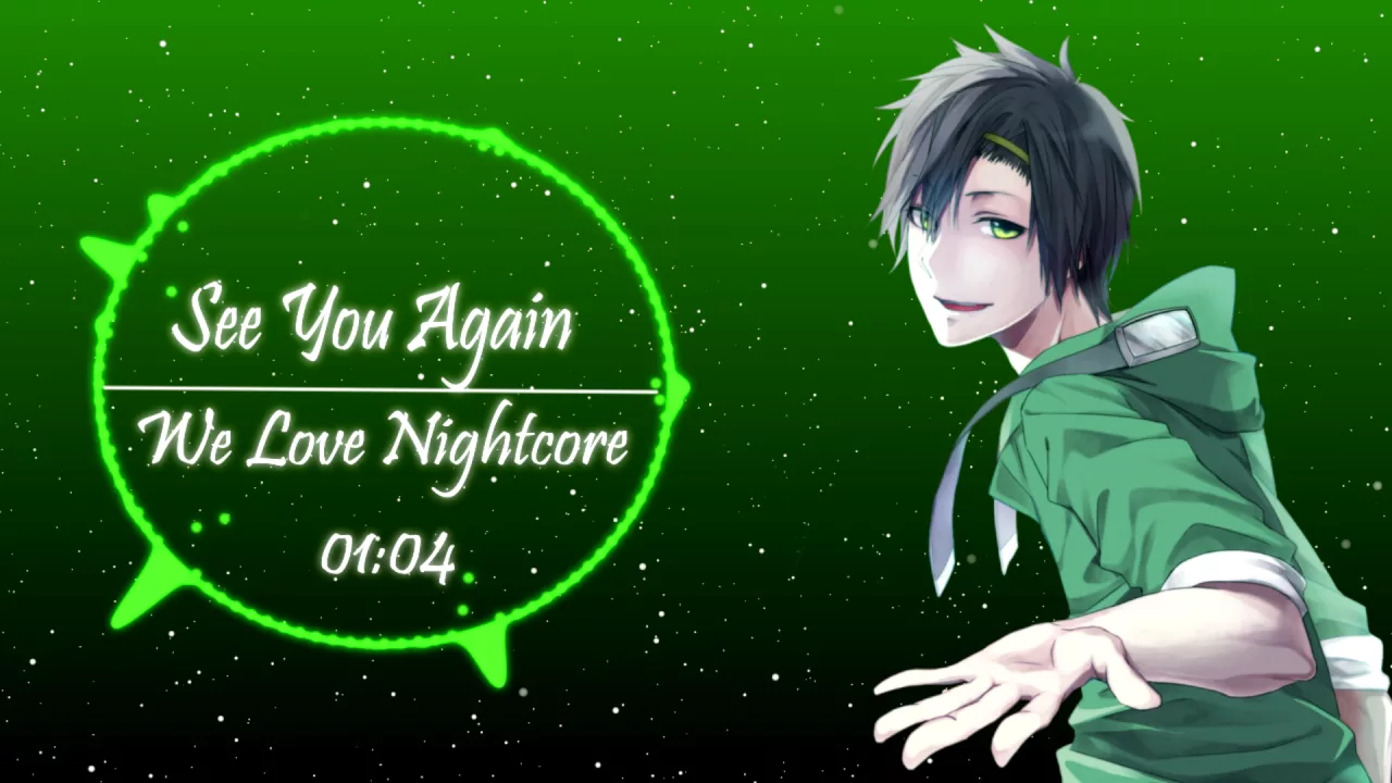 ►Nightcore - See You Again [HD]