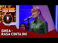 Ghea Indrawari: Rasa Cinta Ini (Official) - Comedy Lab
