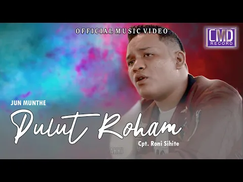 Download MP3 Jun Munthe - Pulut Roham (Lagu Batak Terbaru 2021) Official Music Video