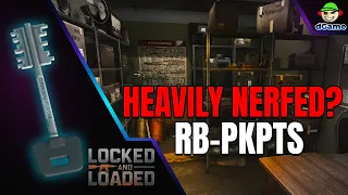 The REAL Loot of RB-PKPTS Did They NERF Reserve s Best Key