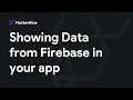How to show live Firebase data in your Flutterflow app