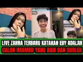 Lagu PECAH‼️ LIVE ZAHRA DAN EBY MALAM INI ZAHRA KATAKAN EBY IMAM TERBAIKNYA SHOLEH LAGI !