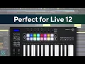 Ableton Live 12 and Novation Launchkey - The perfect match