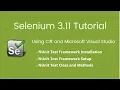 12 Selenium 2018 Tutorial using C Visual Studio NUnit Test Framework Setup
