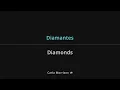 Carla Morrison - Diamantes Lyrics English Translation - Spanish and English Dual Lyrics