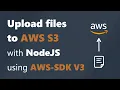 Upload View and Delete Files from AWS S3 Bucket using NodeJS Backend with AWS SDK V3