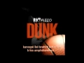 Fat Mizzo - DUNK w