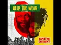Help the Weak - Capleton & Chronixx