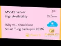 SQL 2017 - Smart Transaction Log backups in MS SQL Server 2017