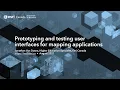 Prototyping and Testing User Interfaces for Mapping Applications