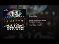 A Lo Mejor - Banda Sinaloense MS de Sergio Lizárraga (A Lo Mejor - Single)
