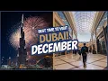 Why December is the BEST Time to Visit Dubai Perfect Weather Shopping Events