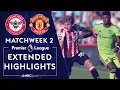 Brentford v Manchester United PREMIER LEAGUE HIGHLIGHTS 2022 NBC Sports