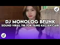 Download Lagu DJ BERTANYA MENGAPA KITA MASIH DISINI | DJ MONOLOG STYLE BREAKFUNK VIRAL TIK TOK TERBARU Download Lagu DJ BERTANYA MENGAPA KITA MASIH DISINI | DJ MONOLOG STYLE BREAKFUNK VIRAL TIK TOK TERBARU