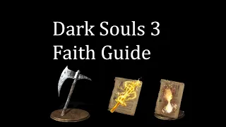 Dark Souls III Faith Guide