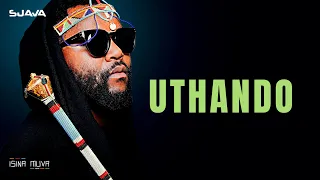 sjava uthando official lyrics video 