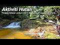 Download Lagu Tinjau port baru untuk next Aktiviti Hutan.