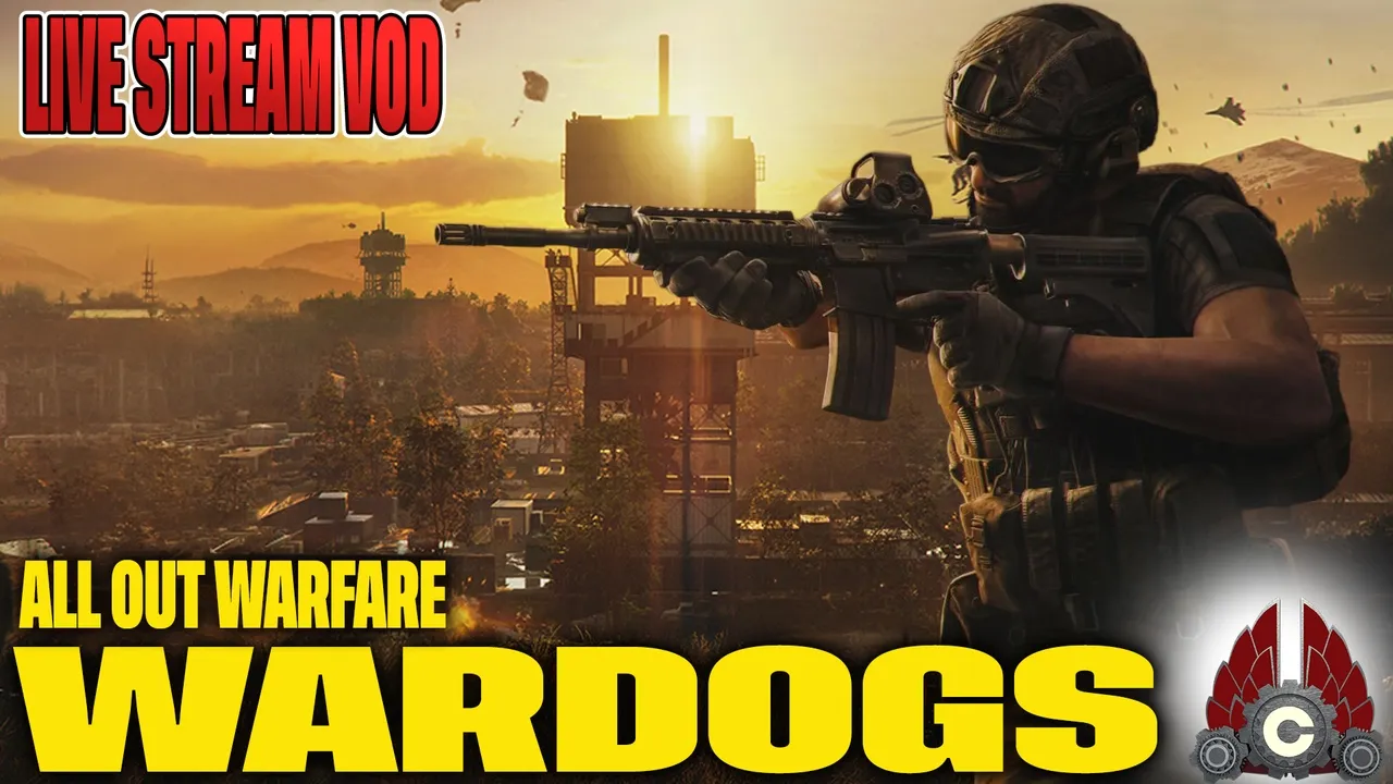 Wardogs | Cozy Stream | August 23rd