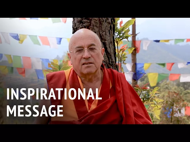 Inspirational Message | Matthieu Ricard