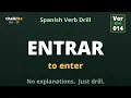 ENTRAR Spanish Verb Conjugation Beginner Drill Chalklite