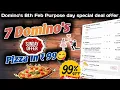Lagu 7 DOMINOS PIZZA in ₹99 मे😋|dominos coupon code today|zomato coupon code today| Domino's Pizza offer