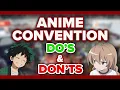 Anime Convention Tips Top Do s and Don ts