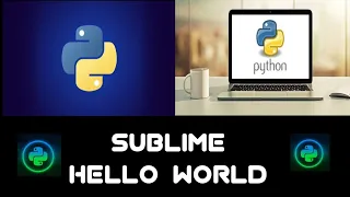 Python Hello World Using Notepad Sublime Vs Code