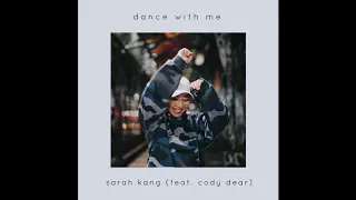 Dance With Me Sarah Kang Feat Cody Dear 