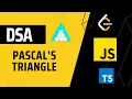 Pascals s Triangle DSA with JavaScript in Hindi Leetcode - 118