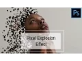 Create a Pixel Explosion Effect in Photoshop - quickly and easily