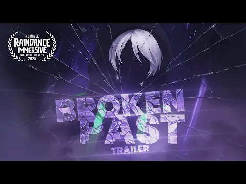 Broken Past | Trailer