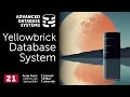 S2024 - Yellowbrick Data Warehouse System CMU Advanced Database Systems