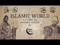 Download Lagu Islamic World - Kagamine Rin | Karaoke version by Muhammad Azki