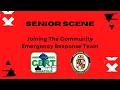 Senior Scene Joining the Community Emergency Response Team