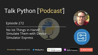 No IoT things in hand Simulate them with Device Simulator Express