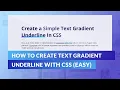 CSS Tricks Create a Custom Text Gradient Underline EASY