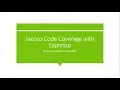 Find Code Coverage with Jacoco and Espresso