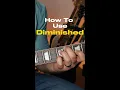 diminished chords are EASY if you know THIS