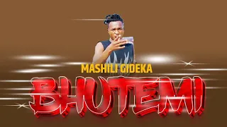 MASHILI GIDEKA SONG BHUTEMI 2025 BY MEATU STUDIO 