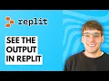 How to See the Output in Replit 2026 Full Guide
