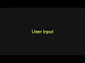 Python Tutorial - User Input