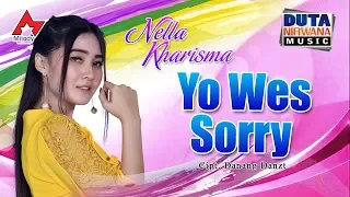 Lirik Lagu Yo Wes Sorry (Dan Artinya) - Nella Kharisma