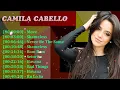 Camila Cabello Nonstop Hits Mix | A Journey Through Her Most Addictive Pop and Latin Tracks