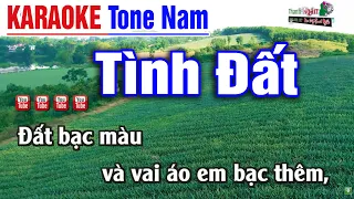 Tình Đất KARAOKE Tone Nam | Beat Phối Siêu Chuẩn - Nhạc Sống Thanh Ngân
