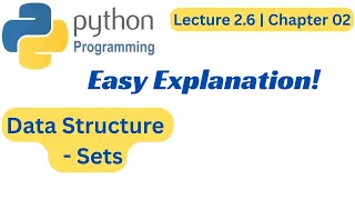 Sets in Python Urdu Hindi Data Structure Lec 2 6 Ch 2 Python Programming for Beginners