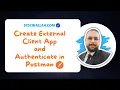 Create External Client App Authenticate in Postman REST API Agentforce