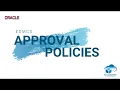 CloudADDIE Tutorials EDMCS Approval Policies