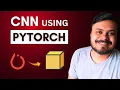Building a CNN using PyTorch 11 CampusX