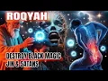 SPIN RUQYAH - DESTROY JIN, MAGIC THAT LIVES IN THE ROOM, HOUSE \u0026 BODY