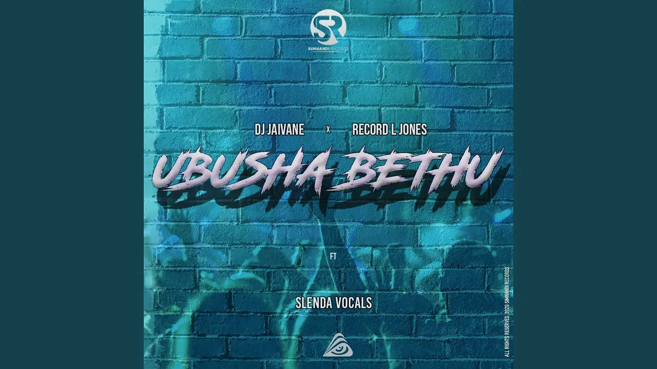 Ubusha Bethu (feat. Slenda Vocals)